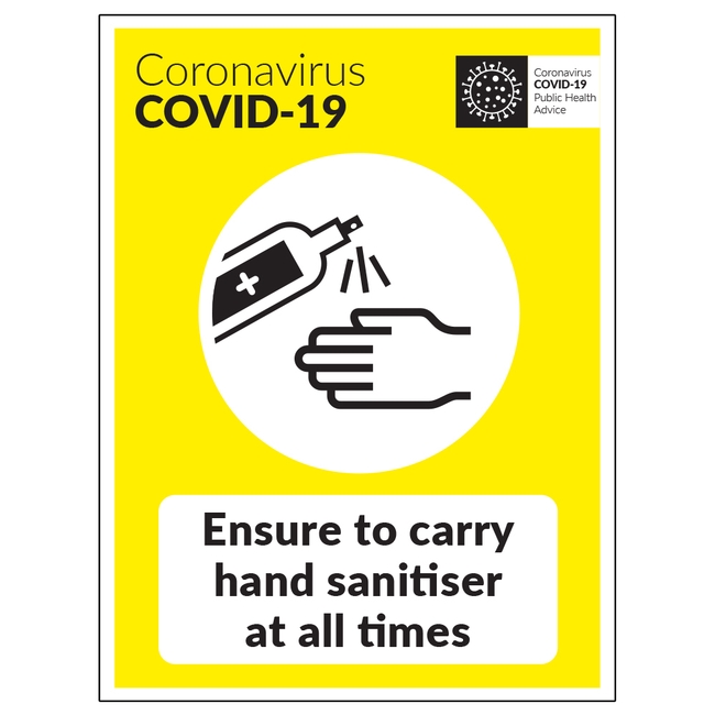 Ensure To Carry Hand Sanitiser At All Times Sign
